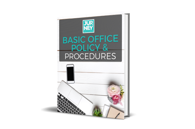 Basic Office Policy & Procedures